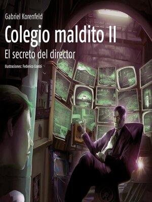 cover image of Colegio Maldito II. El secreto del director